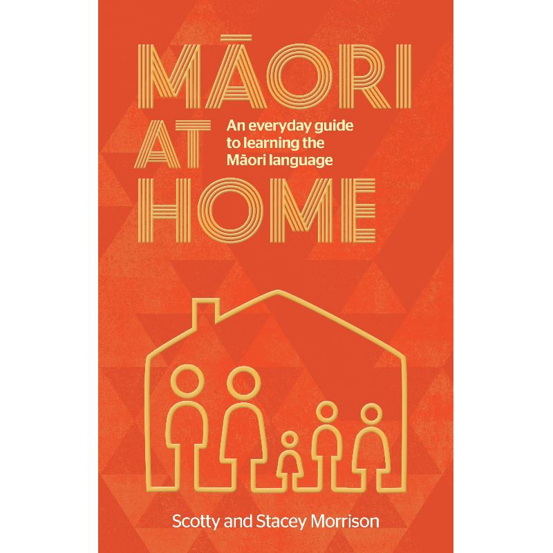 Maori At Home by Scotty Morrison