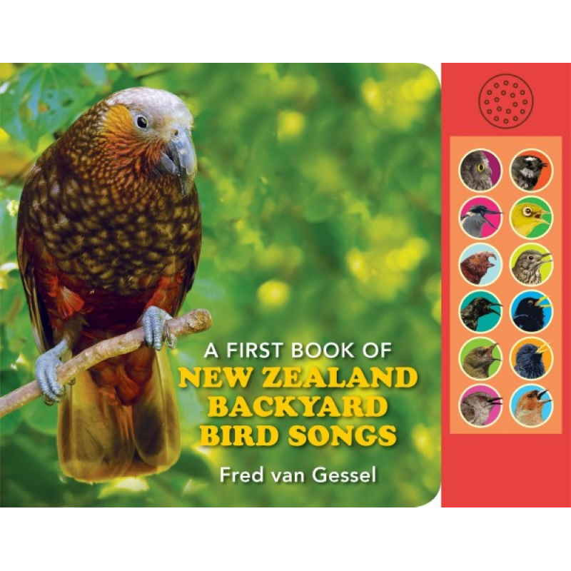 A First Book Of New Zealand Backyard Bird Songs