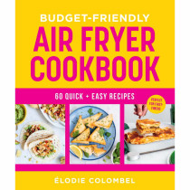 Budget Friendly Air Fryer Cookbook