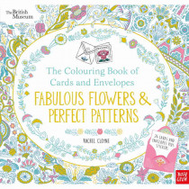 The Colouring Book of Cards and Envelopes: Fabulous Flowers and Perfect Patterns