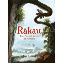 Rakau Ancient Forests of Aotearoa