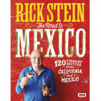 Rick Stein Road to Mexico