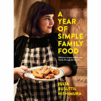 A Year Of Simple Family Food