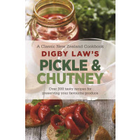 Digby Law's Pickle & Chutney Book