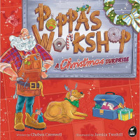 Poppa's Workshop A Chirstmas Suprise