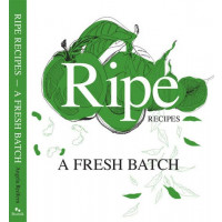 Ripe Recipes: A Fresh Batch