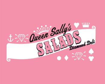 Queen Sally's Salads!